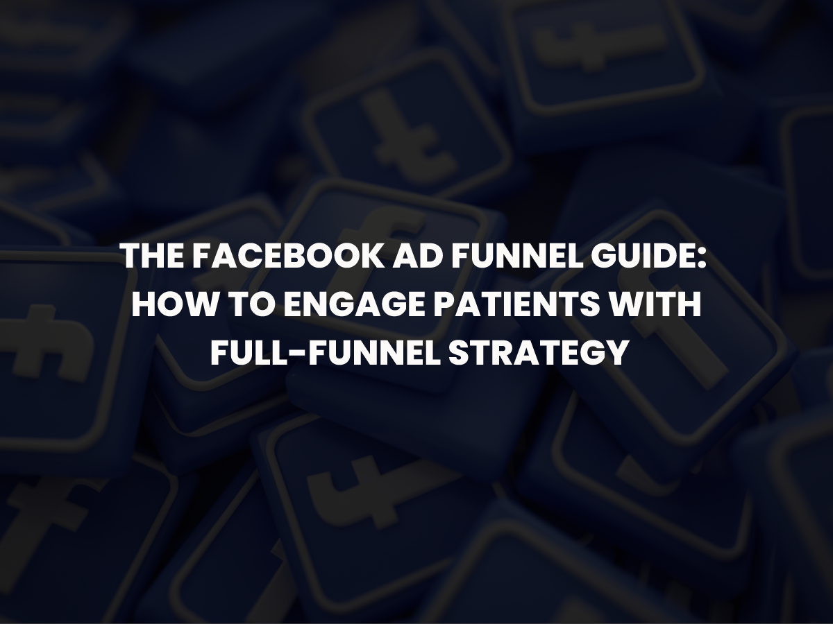 Facebook ad funnel strategy