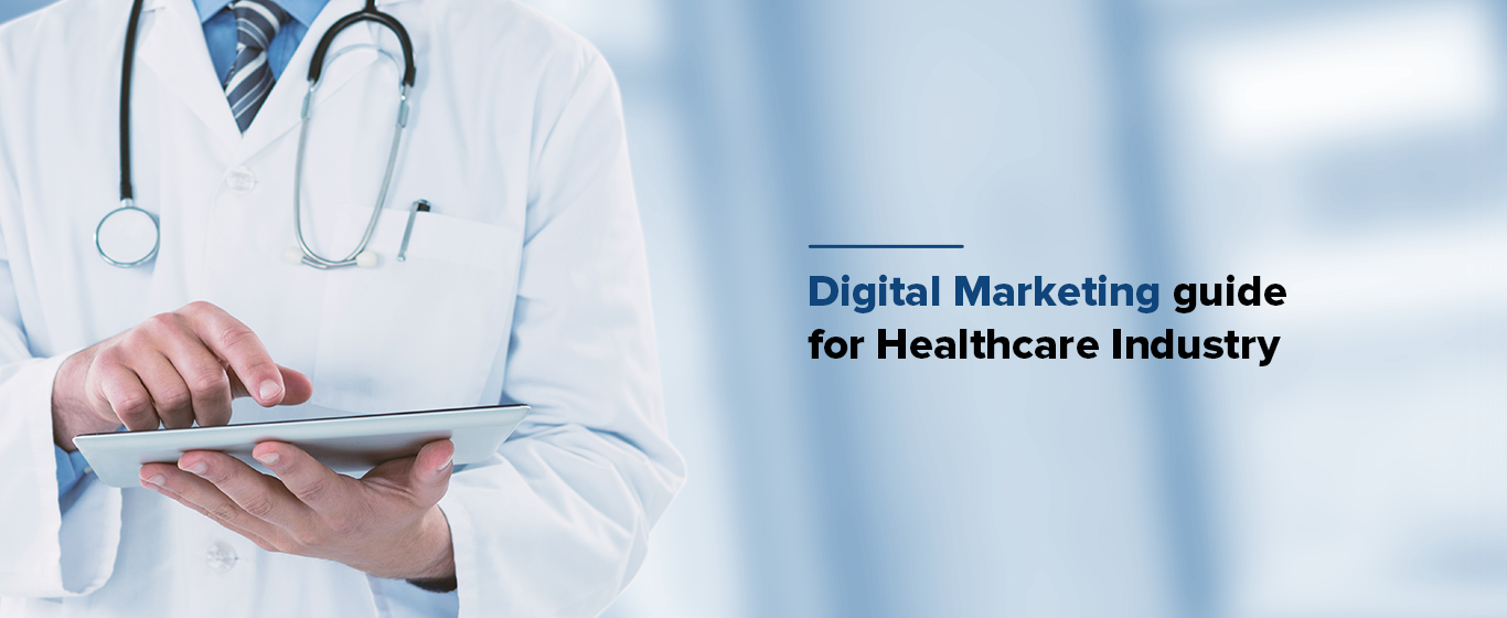 Digital Marketing Guide for Today’s Digital-Savvy Patients