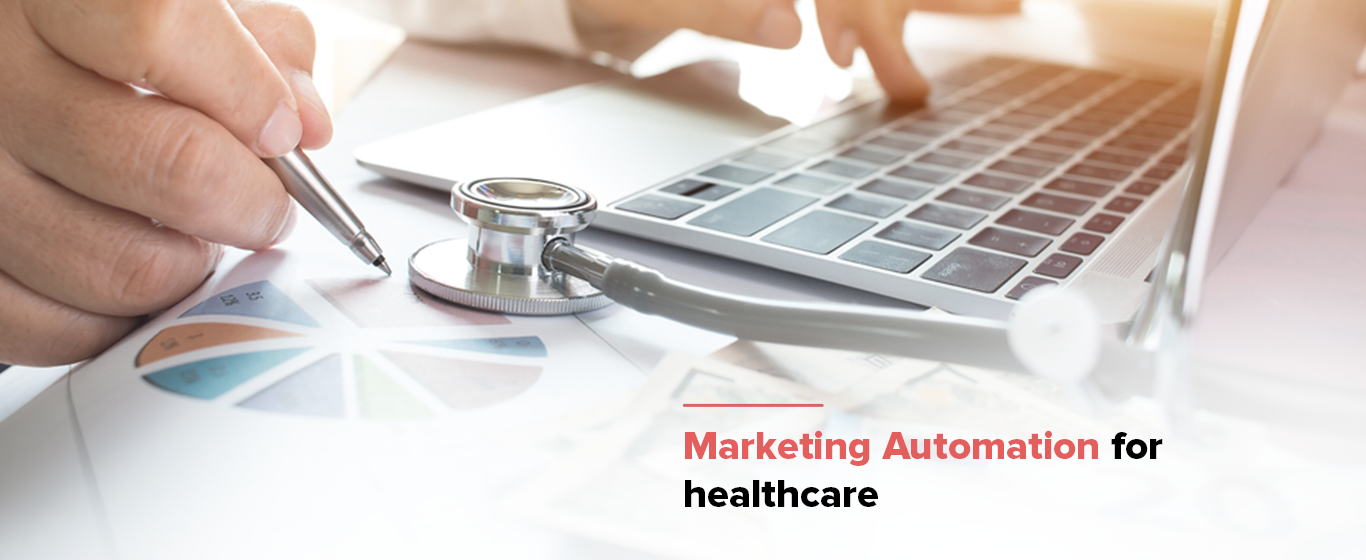 How to Make the Best Use of Automation in Healthcare Marketing